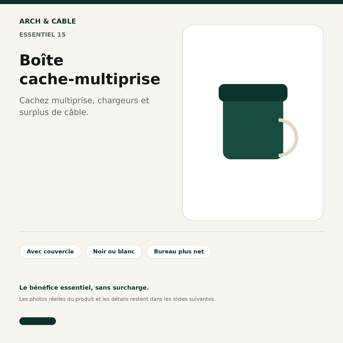 Boîte cache-multiprise avec couvercle Arch & Cable